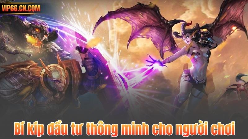 Bí kíp đầu tư thông minh cho người chơi