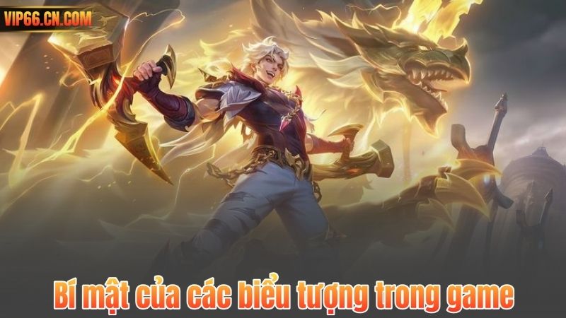 Bí mật của các biểu tượng trong game
